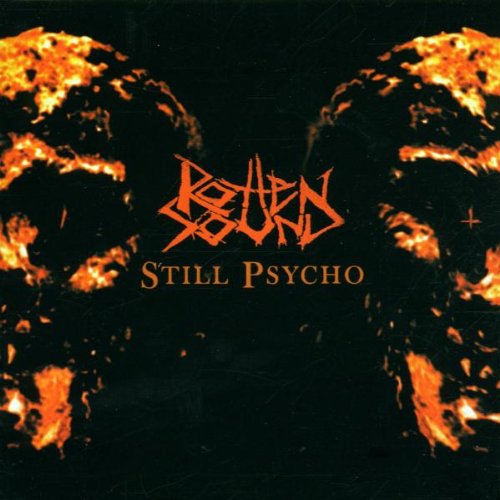 ROTTEN SOUND - STILL PSYCHO