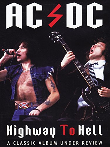 AC/DC - DVD-HIGHWAY TO HELL: UNDER REVIEW