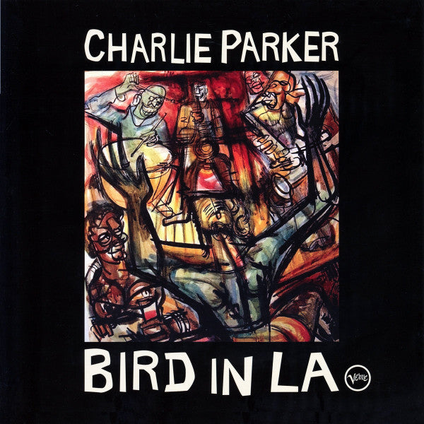 CHARLIE PARKER - BIRD IN LA