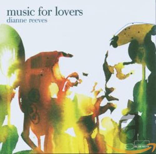 REEVES, DIANNE - MUSIC FOR LOVERS