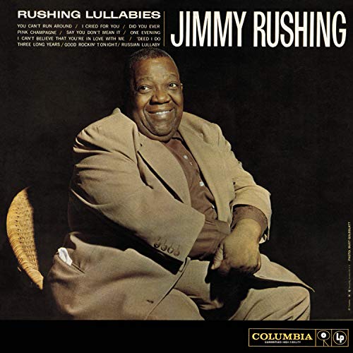 RUSHING, JIMMY - RUSHING LULLABIES (RM)