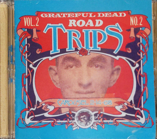 GRATEFUL DEAD  - ROAD TRIPS: VOL.2 NO.2: CAROUSEL 2-14-68