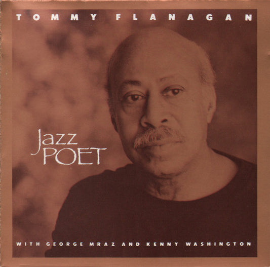 FLANAGAN, TOMMY  - JAZZ POET