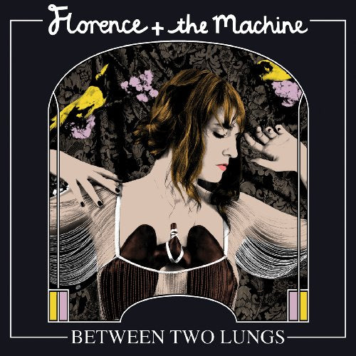 FLORENCE AND THE MACHINE - BETWEEN TWO LUNGS (DLX ED)