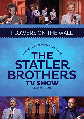 STATLER BROTHERS TV SHOW  - DVD-SEASON ONE: FLOWERS ON THE WALL