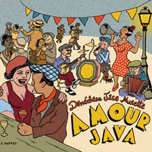 DENECHEAU JASE MUSETTE - AMOUR JAVA [CD]