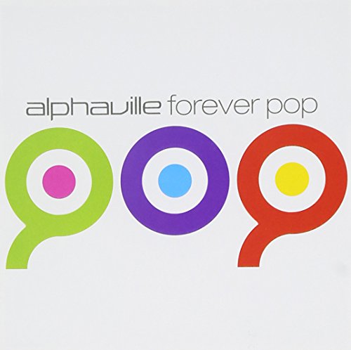 ALPHAVILLE - FOREVER POP