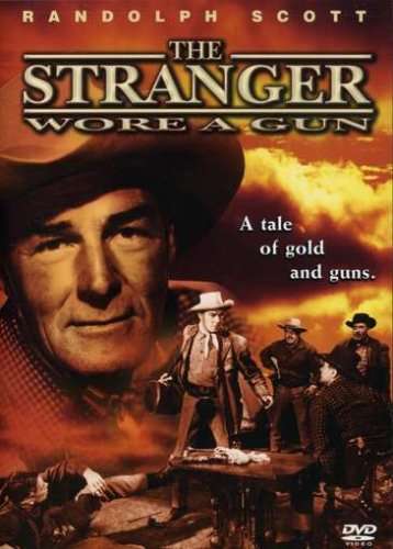 THE STRANGER WORE A GUN