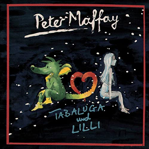 MAFFAY, PETER - TABALUGA UND LILLI