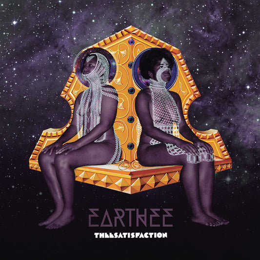 THEESATISFACTION  - EARTHEE
