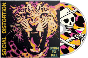 SOCIAL DISTORTION - BORN TO KILL (CD)