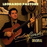 PASTORE, LEONARDO - CARLOS GARDEL - ORIGINAL