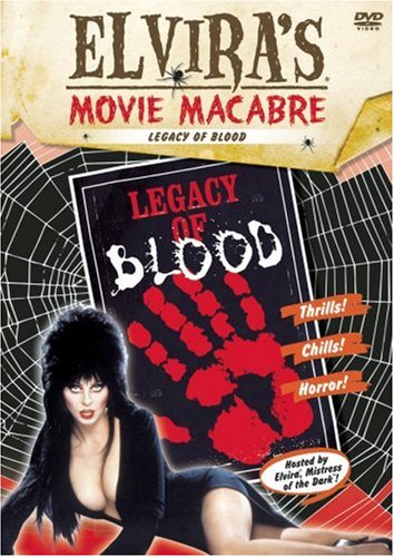 ELVIRA'S MOVIE MACABRE: LEGACY OF BLOOD [IMPORT]