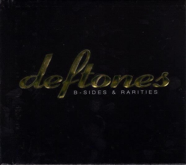 DEFTONES  - B-SIDES & RARITIES