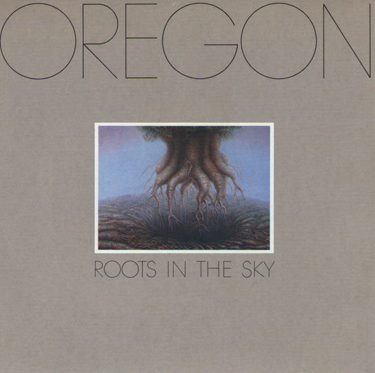OREGON  - ROOTS IN THE SKY