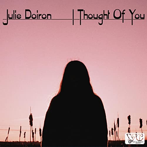 DOIRON,JULIE - I THOUGHT OF YOU (CD)
