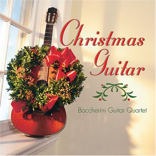 BOCCHERINI GUITAR QUARTET - CHRISTMAS GUITAR