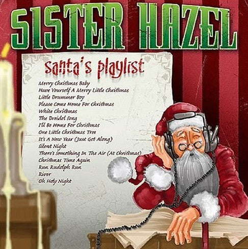SISTER HAZEL  - SANTA'S PLAYLIST