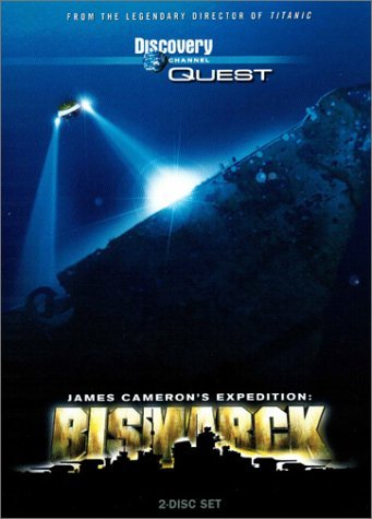 JAMES CAMERON'S EXPEDITION: BISMARCK