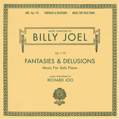 JOEL, BILLY (CMP) - FANTASIES AND DELUSIONS OP1-10