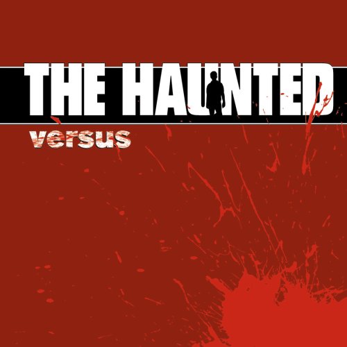 THE HAUNTED - VERSUS