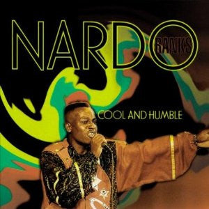 NARDO RANKS  - COOL & HUMBLE