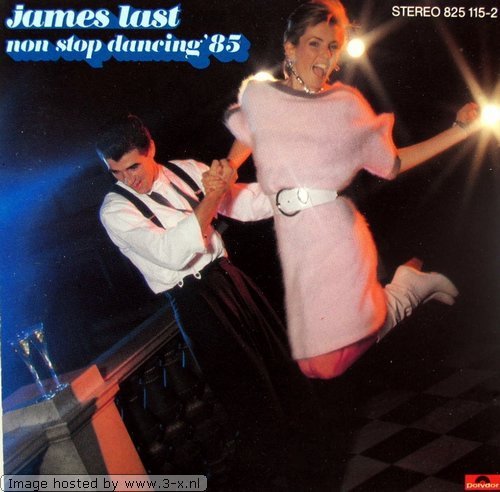 LAST, JAMES - NON STOP DANCING