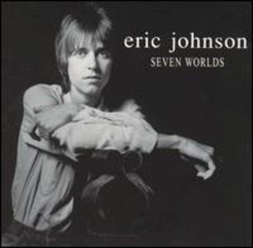 ERIC JOHNSON - SEVEN WORLDS