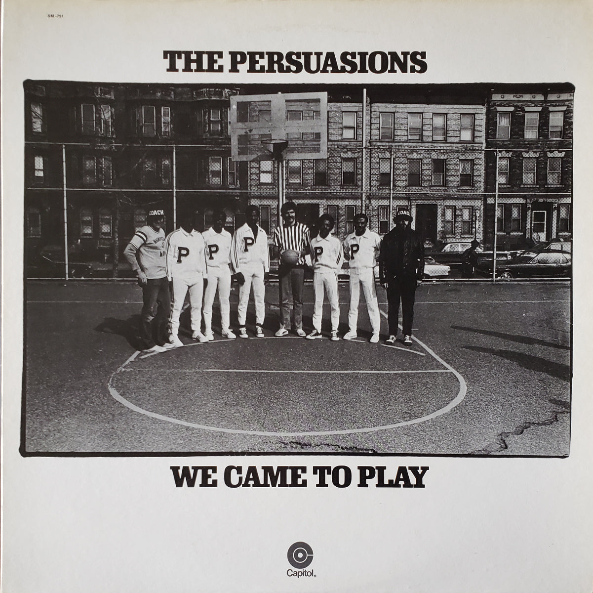 PERSUASIONS  - WE CAME TO PLAY