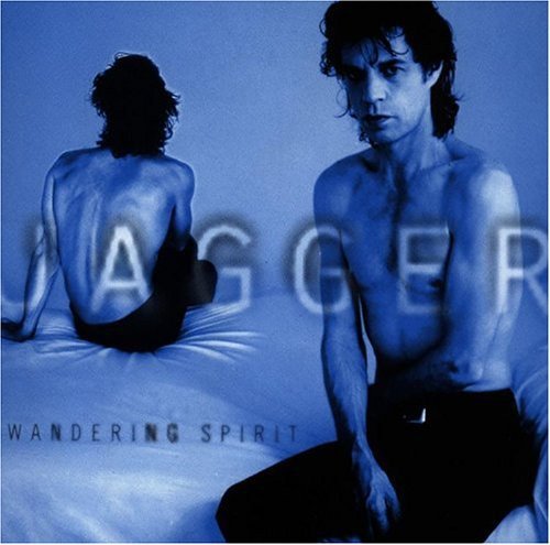 MICK JAGGER - WANDERING SPIRIT