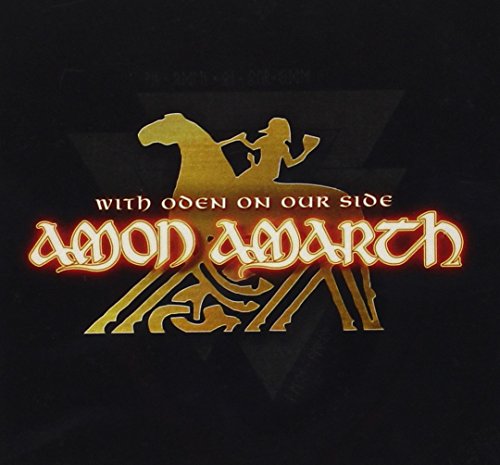 AMON AMARTH - WITH ODEN ON OUR SIDE