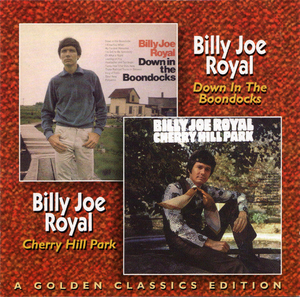 ROYAL, BILLY JOE  - DOWN IN THE BOONDOCKS/CHERRY HILL PARK