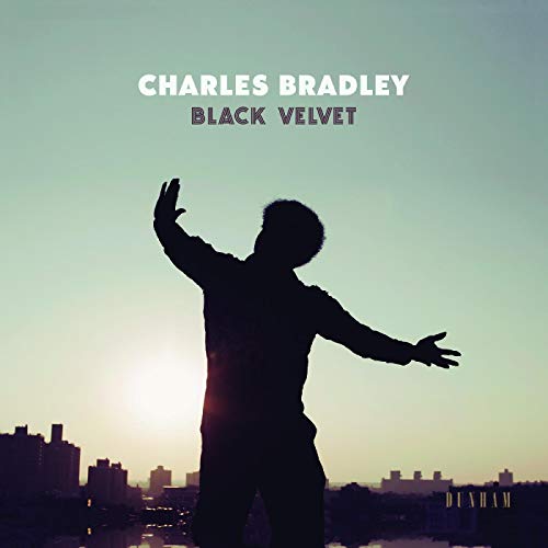 BRADLEY, CHARLES  - BLACK VELVET