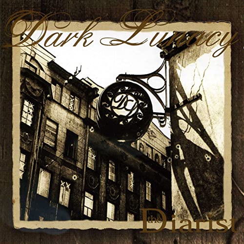 DARK LUNACY  - DIARIST