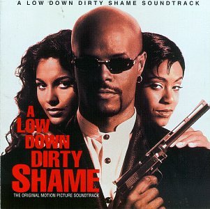 VARIOUS ARTISTS - A LOW DOWN DIRTY SHAME