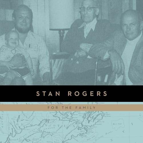 STAN ROGERS - FOR THE FAMILY (VINYL)