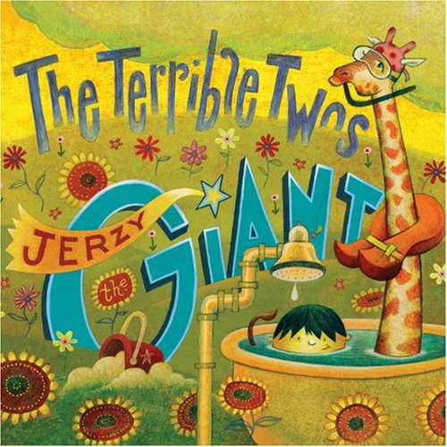 TERRIBLE TWOS - JERZY THE GIANT