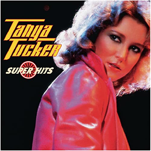 TUCKER, TANYA - SUPER HITS