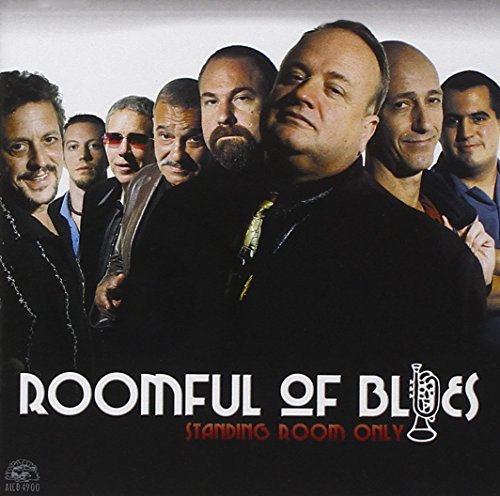 ROOMFUL OF BLUES - STANDING ROOM ONLY