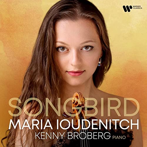 MARIA IOUDENITCH, KENNY BROBERG - SONGBIRD (CD)