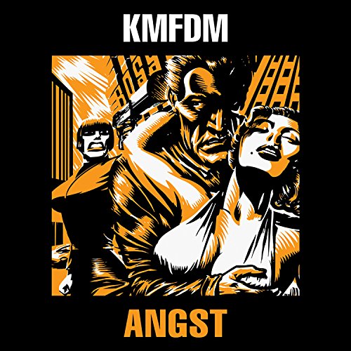 KMFDM - ANGST