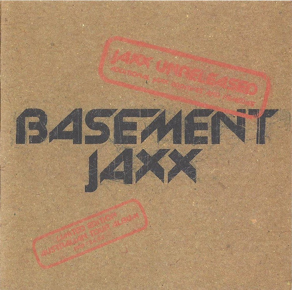 BASEMENT JAXX  - JAXX UNRELEASED