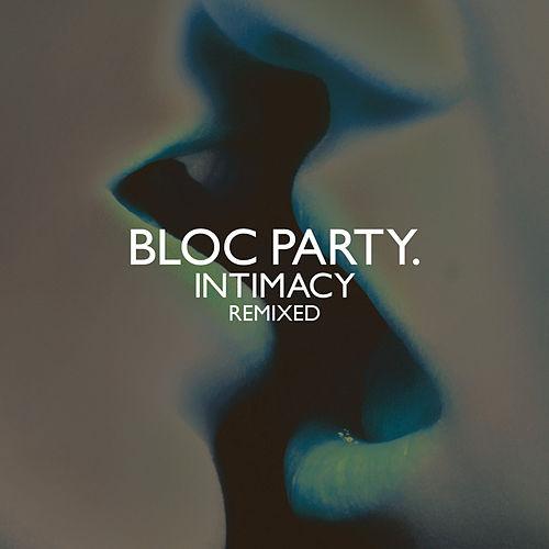 BLOC PARTY  - INTIMACY REMIXED