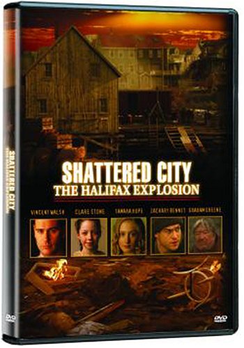 SHATTERED CITY: THE HALIFAX EXPLOSION