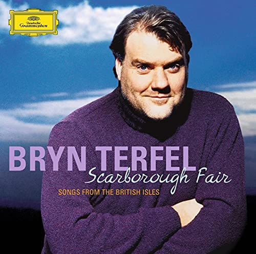 TERFEL, BRYN - SCARBOROUGH FAIR