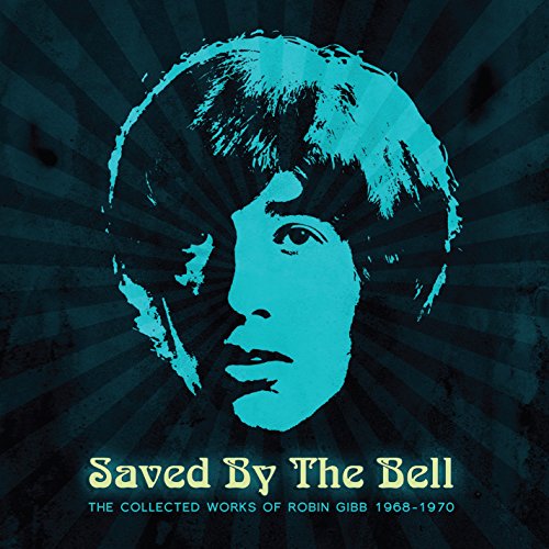 GIBB, ROBIN  - SAVED BY THE BELL:COLLECTION WORKS