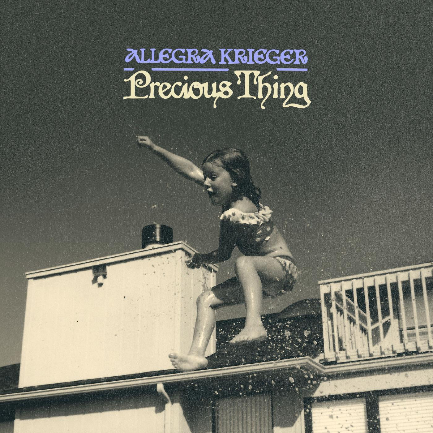 KRIEGER, ALLEGRA - PRECIOUS THING