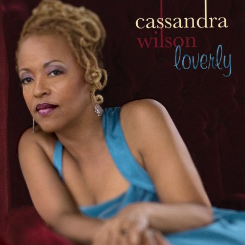 WILSON,CASSANDRA - LOVERLY