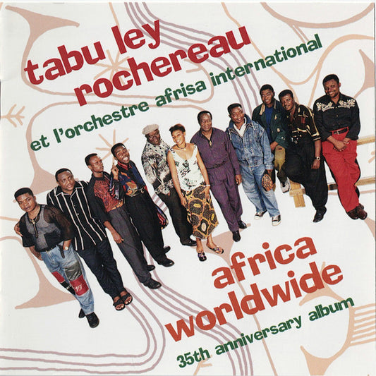 ROCHEREAU, TABU LEY  - AFRICA WORLDWIDE-35TH ANNIVERSARY