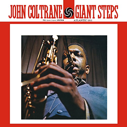 JOHN COLTRANE - GIANT STEPS (MONO REMASTER)